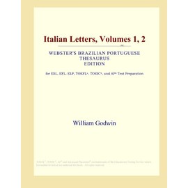 Italian Letters, Volumes 1, 2 (Webster's Brazilian Portuguese Thesaurus Edition)