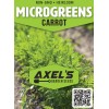 Axel's Garden Seeds Carrot MICROGREEN Seeds | Non-GMO | Heirloom