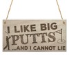RED OCEAN I Like Big Putts Funny Golfing Sign Father's
