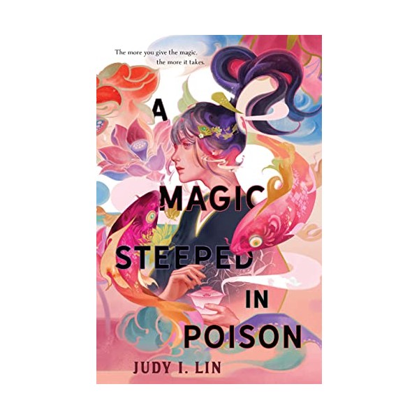 A Magic Steeped in Poison (The Book of Tea, 1)