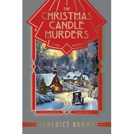 The Christmas Candle Murders: A 1920s Christmas Mystery (Lord Edgington Investigates...)