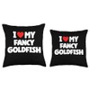 Fancy Goldfish Items I Love My Fancy Goldfish Throw Pillow,