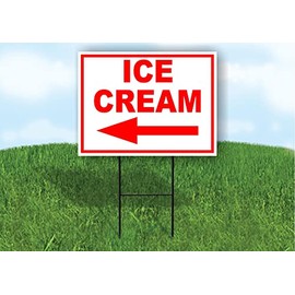 ICE CREAM LEFT arrow red - Single Sided Yard Sign ROAD SIGN with Stand