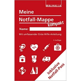 Meine Notfall-Mappe kompakt: Mit umfassender Erste Hilfe-Anleitung