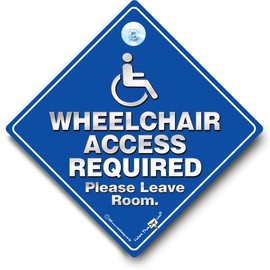 Wheelchair Access Required Please Leave Room Car Sign, Disabled Driver Car Sign, Disability Advisory Vehicle Sign, Disability Car Sign, Wheelchair User Sign, Disability Awareness Sign 14cm x 14cm