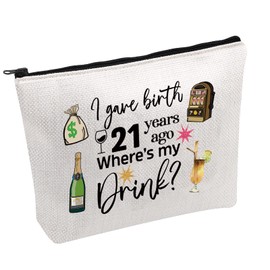PWHAOO Vegas 21st Birthday Hangover Gift I Gave Birth 21 Years Ago Cosmetic Bag 21st Birthday Party Gift, gave birth 21 B