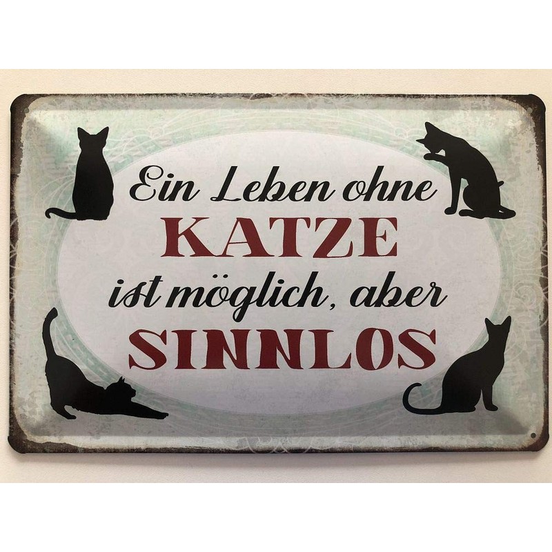 Schatzmix Saying Life without Cats Possible Metal Sign Wall Decoration