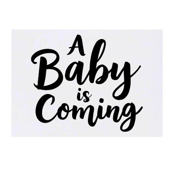 'A Baby Is Coming' Temporary Tattoo - Water Resistant, Skin-Safe,