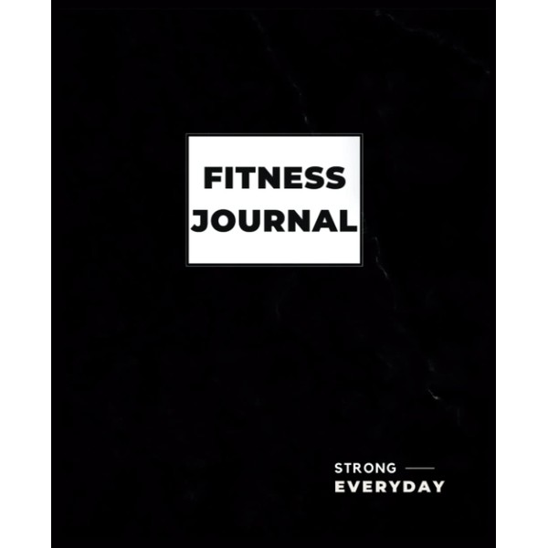Fitness Journal & Workout Log - All Workouts, Cardio, Strengh,