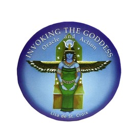 Lisa de St. Croix Invoking The Goddess Oracle and Action Deck