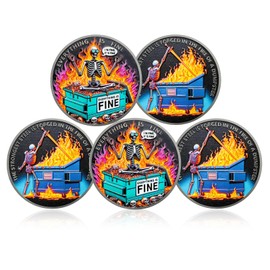 CHURYUML 5Pcs The Strongest Steel Dumpster Fire Coin Set Everything is Fine Emotional Dumpster Fire Novelty Medallion for Coworker Inspirational Funny Office Gifts Unique Humorous Office Decor