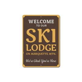Welcome to Our Ski Lodge Sign, Glad You're Here Mountain Name Decor, Custom Skiing Ski Lover Aluminum Sign - 8" x 12"