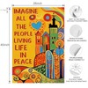 IMAGINE ALL THE PEOPLE LIVING LIFE IN PEACE Garden Flag