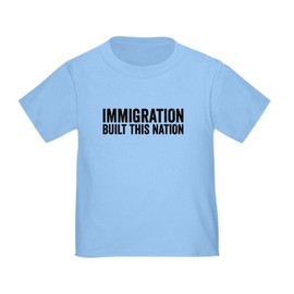 CafePress Immigration Built This Nation Resist Anti Trump T Toddler Graphic Tee, 100% Cotton Baby Blue