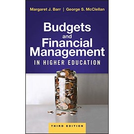 Budgets and Financial Management in Higher Education