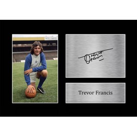 HWC Trading A4 Trevor Francis Birmingham City Gifts Printed Signed Autograph Picture for Football Fans and Supporters - A4