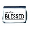 We are Blessed [CM17PMR] Positive Statement Ladies Purse