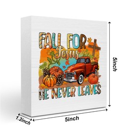 Funny Fall Decor, Fall Decoration for Home, Fall for Jesus He Never Leaves Sign Pumpkin Decor Christian Decorations Sign, Autumn Home Office Desk Table Cubicle Shelf Decor 5 X 5 Inch