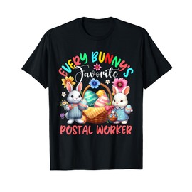 Bunny's Favorite Postal Worker Proud Job Team Easter Bunnies T-Shirt