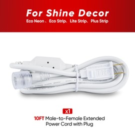 Shine Decor 10FT Extended Power Cord, Power Plug Wire with Female Connector for AC120V Connectable Single-Color Strip Rope Lights, Eco Strip Eco Neon Lite Strip Plus Strip All Compatible