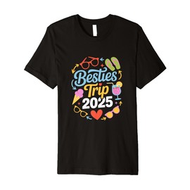 Besties Trip 2025 Fun Friendship Vacation Art Premium T-Shirt