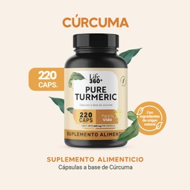 Cúrcuma Pura 1000mg | 220 Cápsulas | Suplemento Alimenticio para 110 Días | LIFE 360+ Pure Turmeric Raiz de Curcuma con Estearato de Magnesio