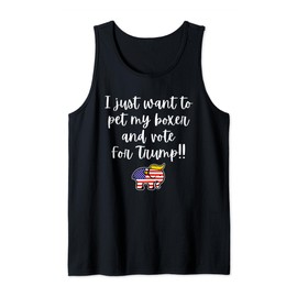 Pet My Boxer and Vote for Trump Patriotic Boxer Dog Lover Tank Top