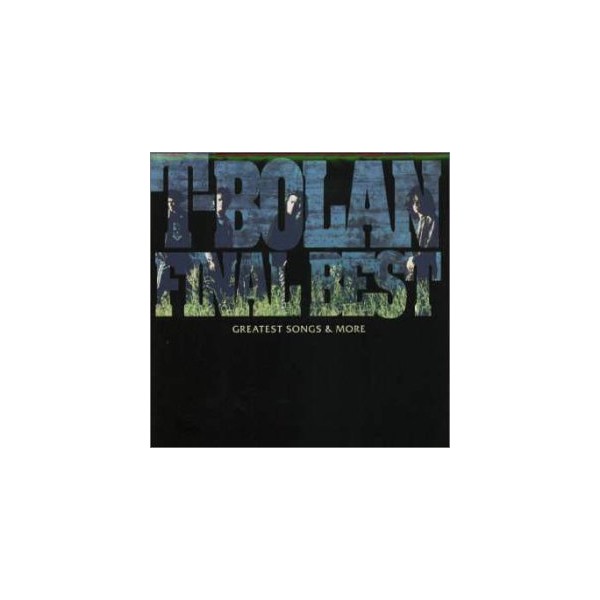 T-BOLAN FINAL BEST～GREATEST SONGS&more～