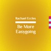 Be More Easygoing, Self Hypnosis, Hypnotherapy, Meditation: Hypnosis CD