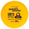 Cera Wax & Shine Mate 60 gr