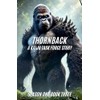 Thornback A Kaiju Task Force Story: 3