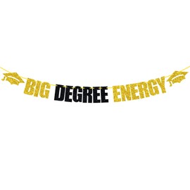 Big Degree Energy Banner, clase de 2023 maestría, doctorado universitario, suministros de decoración para fiestas de graduación (color negro y dorado)