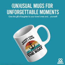 Panvola Sorry For What I Said While Docking The Boat Mug Boat Captain Fishing Fisherman Gifts For Lake Lovers Sarcastic Ceramic Mug (White, 11 oz)