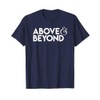 Motivational T-Shirt - Above and Beyond Tee T-Shirt