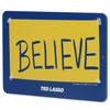Open Road Brands Ted Lasso Believe Metal Sign - Small