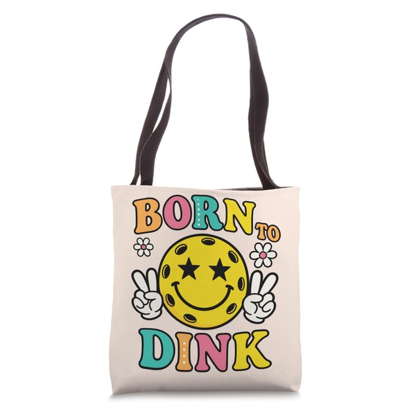 Born To Dink Funny Pickleball Retro Player Tote Bag