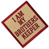 I Am My Brothers Keeper Patch Funny Badge Embroidered Biker