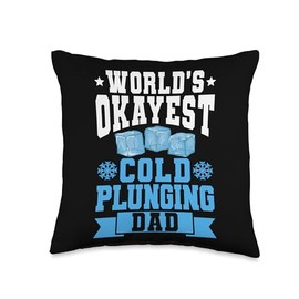 Worlds Okayest Cold Plunging Dad Ice Bath Fathers Day Throw Pillow