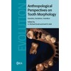 Anthropological Perspectives on Tooth Morphology: Genetics, Evolution, Variation