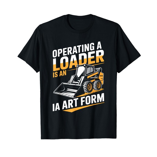 Skid Steer Loader Tool Belt Vibes and Rugged Work T-Shirt