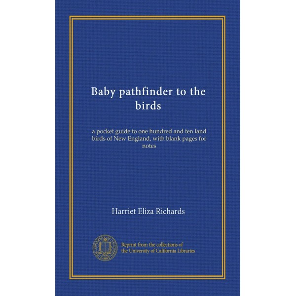 Baby pathfinder to the birds: a pocket guide to one