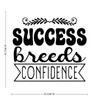 Success Breeds Confidence Living Room Home Decorations Wall Decals Reusable