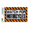 GRAPHICS & MORE Watch for Motorcycles Orange - Caution Warning