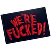 EmbTao We are F*cked Funny Patch Biker Badge Embroidered Applique