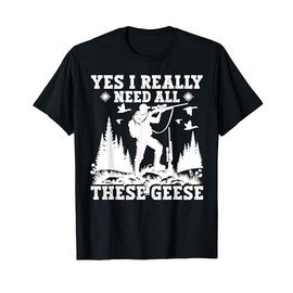 Bird Hunting Accessories Geese Hunter Gear Goose Hunting T-Shirt