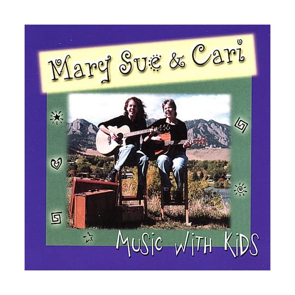 Mary Sue & Cari Music with Kids