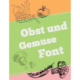 Obst und Gemüse Schrift