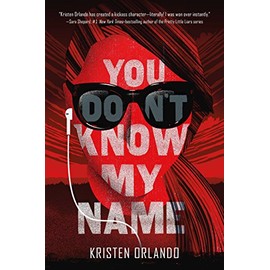You Don't Know My Name (The Black Angel Chronicles, 1)