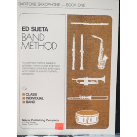 Ed Sueda Band Method Baritone Saxophone Book One