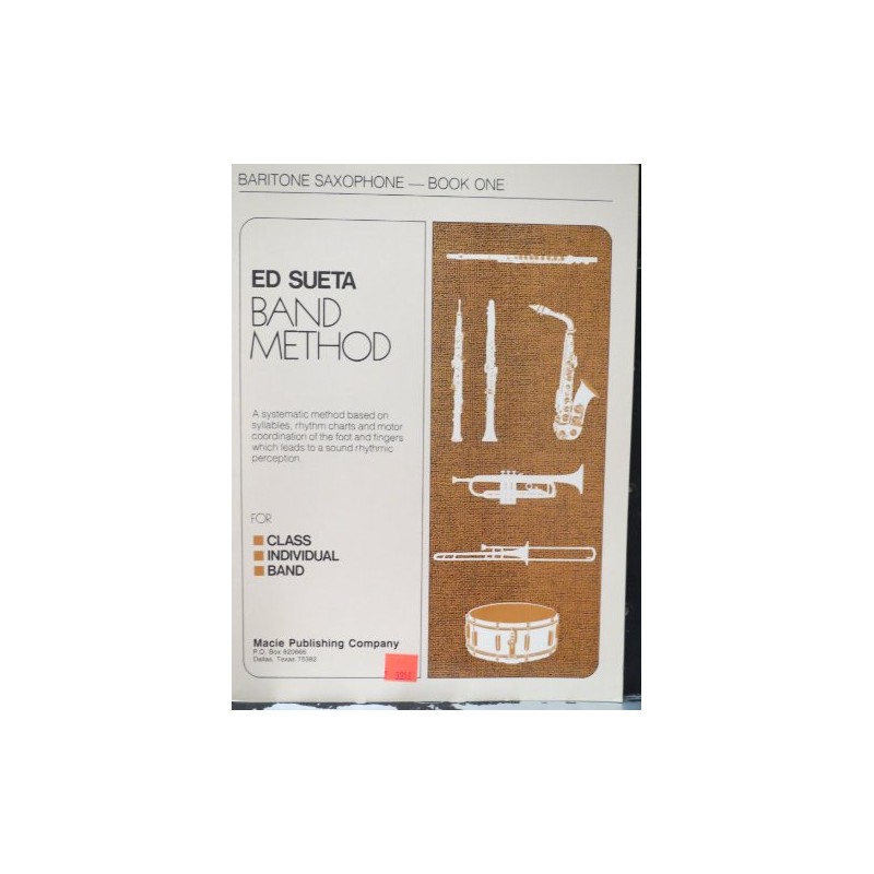 Ed Sueda Band Method Baritone Saxophone Book One